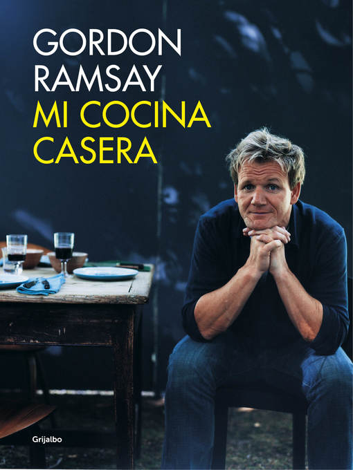 Title details for Mi cocina casera by Gordon Ramsay - Wait list